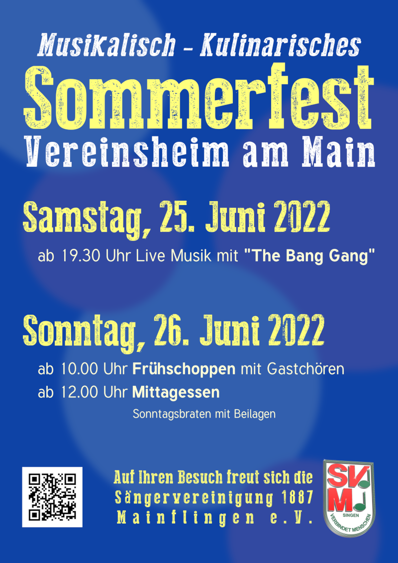 Plakat zum musikalisch-kulinarischen Sommerfest am Vereinsheim am Main am 25. und 26. Juni 2022, samstags Livemusik mit „The Bang Gang“, sonntags Frühschoppen und Mittagessen